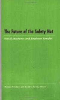 bokomslag The Future of the Safety Net
