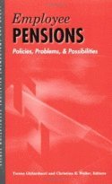 Teresa Ghilarducci, Christian E. Weller - Employee Pensions, Häftad