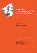 bokomslag Excavations at the Indian Creek Site, Antigua, West Indies: Volume 82