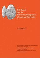 bokomslag Jolly Beach and the Preceramic Occupation of Antigua, West Indies: Volume 84
