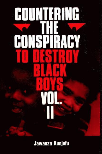 Jawanza Kunjufu, Dr. Jawanza Kunjufu - Countering the Conspiracy to Destroy Black Boys Vol. II, Häftad