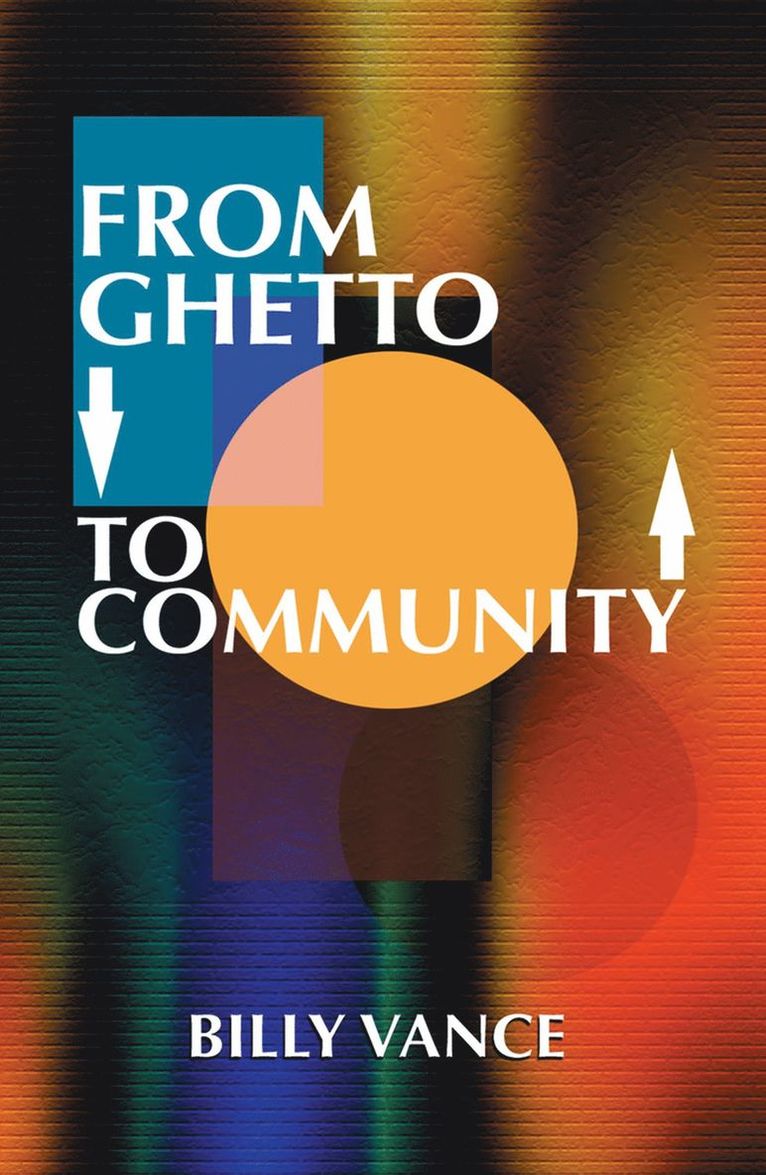 Billy Vance - From Ghetto to Community, Häftad