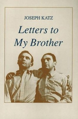 Joseph Katz - Letters to My Brother, Häftad