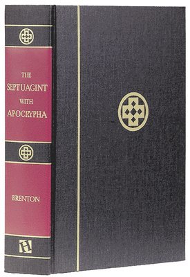 L. C. L. Brenton - Septuagint with Apocrypha, Inbunden