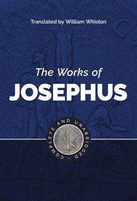 bokomslag The Works of Josephus