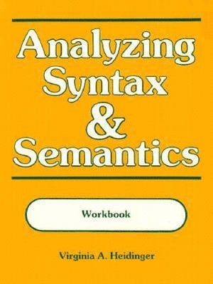 bokomslag Analyzing Syntax and Semantics Workbook