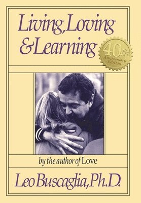 Living, Loving and Learning 1