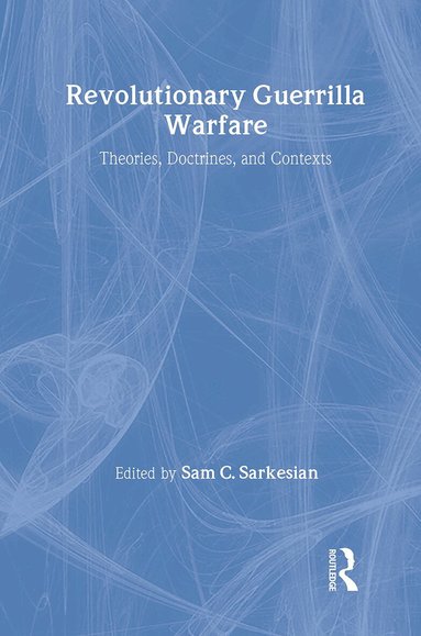 Sam C. Sarkesian, Sam C. Sarkesian - Revolutionary Guerrilla Warfare, Inbunden