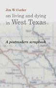 bokomslag Jim W.Corder on Living and Dying in West Texas