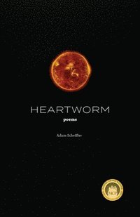 bokomslag Heartworm: Poems