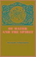A Schmemann, Alexander Schmemann - Of Water and the Spirit, Häftad