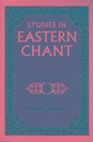 bokomslag Studies in Eastern Chant  vol. V