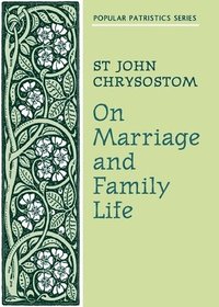 bokomslag On Marriage and Family Life