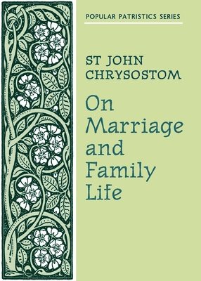 On Marriage and Family Life 1