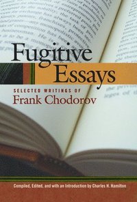 bokomslag Fugitive Essays
