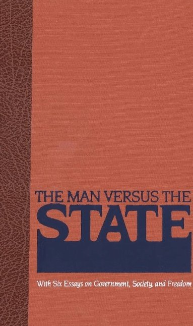 Herbert Spencer - Man Versus the State, Häftad