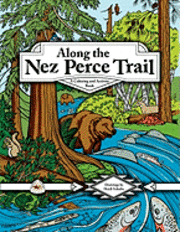 bokomslag Along the Nez Perce Trail: A Coloring and Activity Book