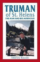 bokomslag Truman of St. Helens: The Man and His Mountain