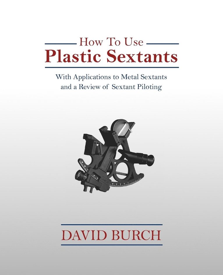 How To Use Plastic Sextants 1