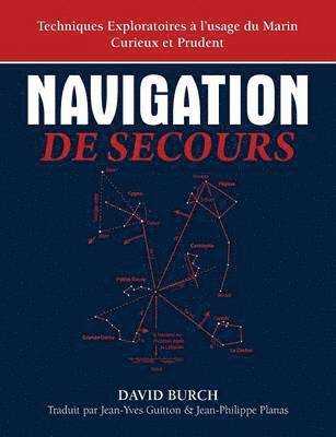David Burch - Navigation De Secours, Häftad