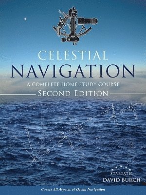 David Burch, David (Griffith University Queensland) Burch, David, Burch - Celestial Navigation, Häftad