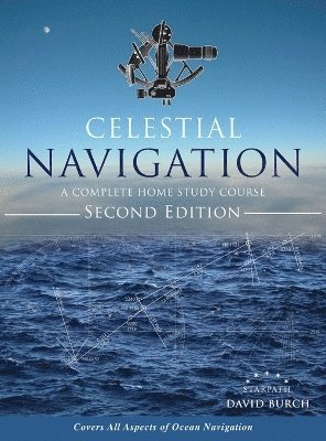 David Burch, David, Burch - Celestial Navigation, Inbunden