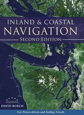 David Burch - Inland and Coastal Navigation, Inbunden