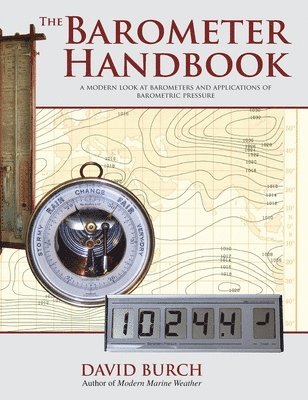 David Burch, Tobias Burch - Barometer Handbook, Inbunden