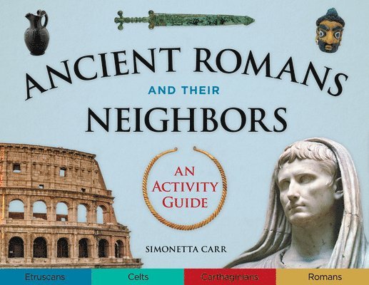 Ancient Romans and Their Neighbors 1