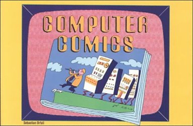 Sebastian Orfali - Computer Comics, Häftad
