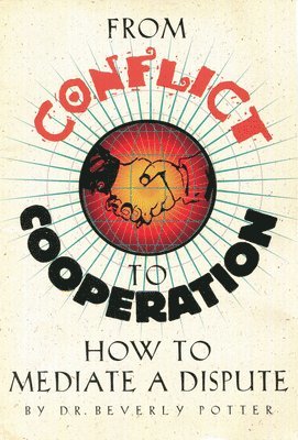 Potter - From Conflict to Cooperation, Häftad
