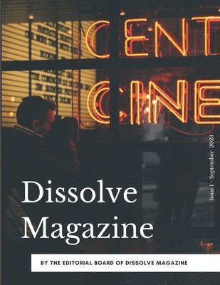 bokomslag Dissolve Magazine - Issue 1