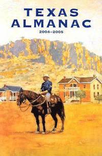bokomslag Texas Almanac 2004-2005