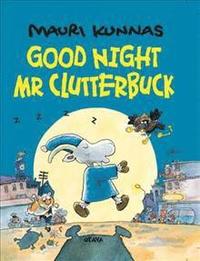 bokomslag Goodnight, Mr. Clutterbuck