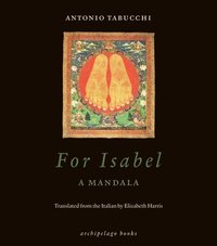 bokomslag For Isabel: A Mandala