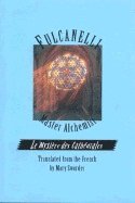 bokomslag Fulcanelli: Master Alchemist
