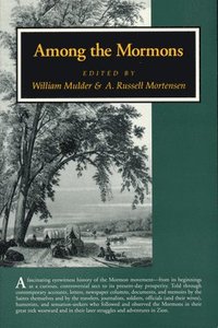 bokomslag Among the Mormons: Historic Accounts by Contemporary Observers