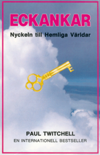 bokomslag ECKANKAR Nyckeln till Hemliga Världar