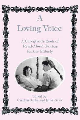 Carolyn Banks, Janis Rizzo - Loving Voice, Häftad