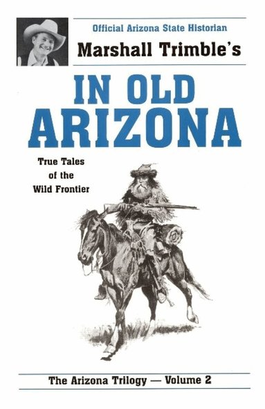 Marshall Trimble - In Old Arizona, Häftad