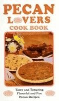 bokomslag Pecan Lover's Cookbook