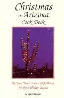bokomslag Christmas In Arizona Cookbook