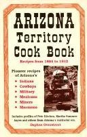 bokomslag Arizona Territory Cookbook
