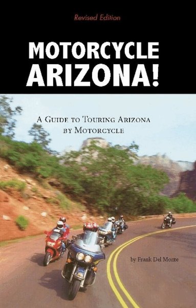 Frank DelMonte - Motorcycle Arizona, Häftad