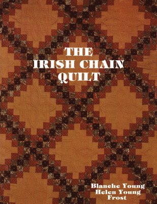 bokomslag Irish Chain Quilts