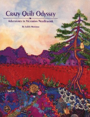 Crazy Quilt Odyssey 1