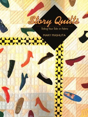 Story Quilts 1