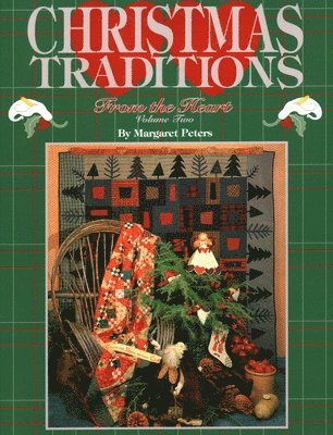 Christmas Traditions from the Heart: v. 2 1