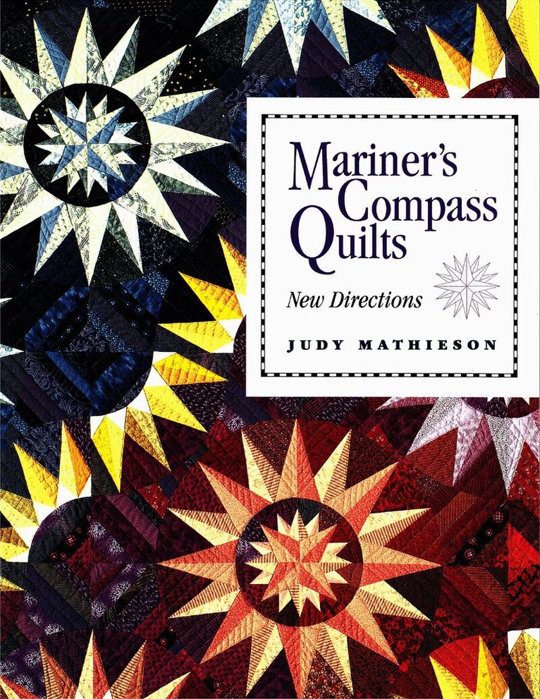 Judy Mathieson - Mariner's Compass Quilts, Häftad