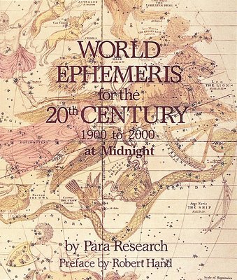 Inc. Para Research, Para Research Inc, Robert Hand - World Ephemeris, Häftad